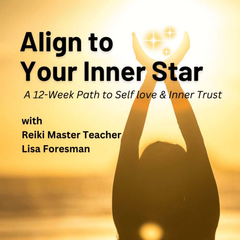 Align to Your Inner Star: A 12week Path to Self Love & Inner Trust